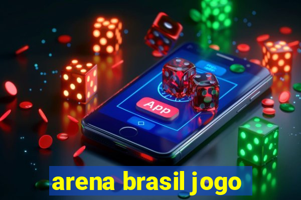 arena brasil jogo